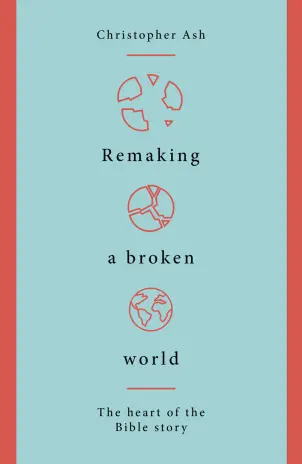 Remaking a Broken World