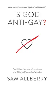 Is God Anti-Gay?
