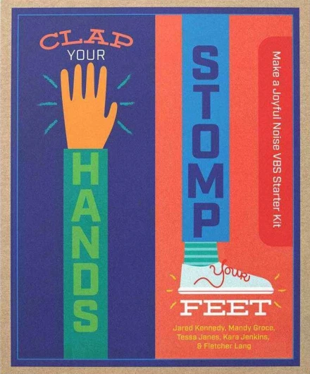 Clap Your Hands, Stomp Your Feet