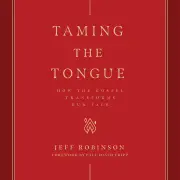 Taming the Tongue MP3 Audiobook