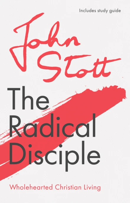 The Radical Disciple