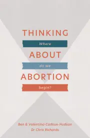 Thinking About Abortion