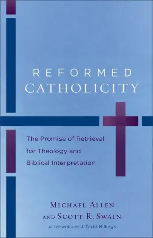 Reformed Catholicity