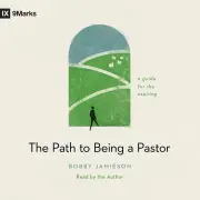 The Path to Being a Pastor MP3 Audiobook 