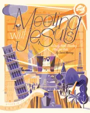 Meeting With Jesus