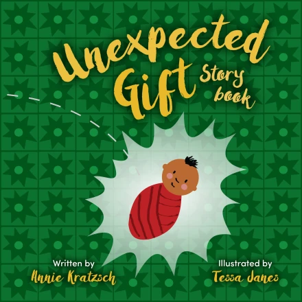 The Unexpected Gift Storybook